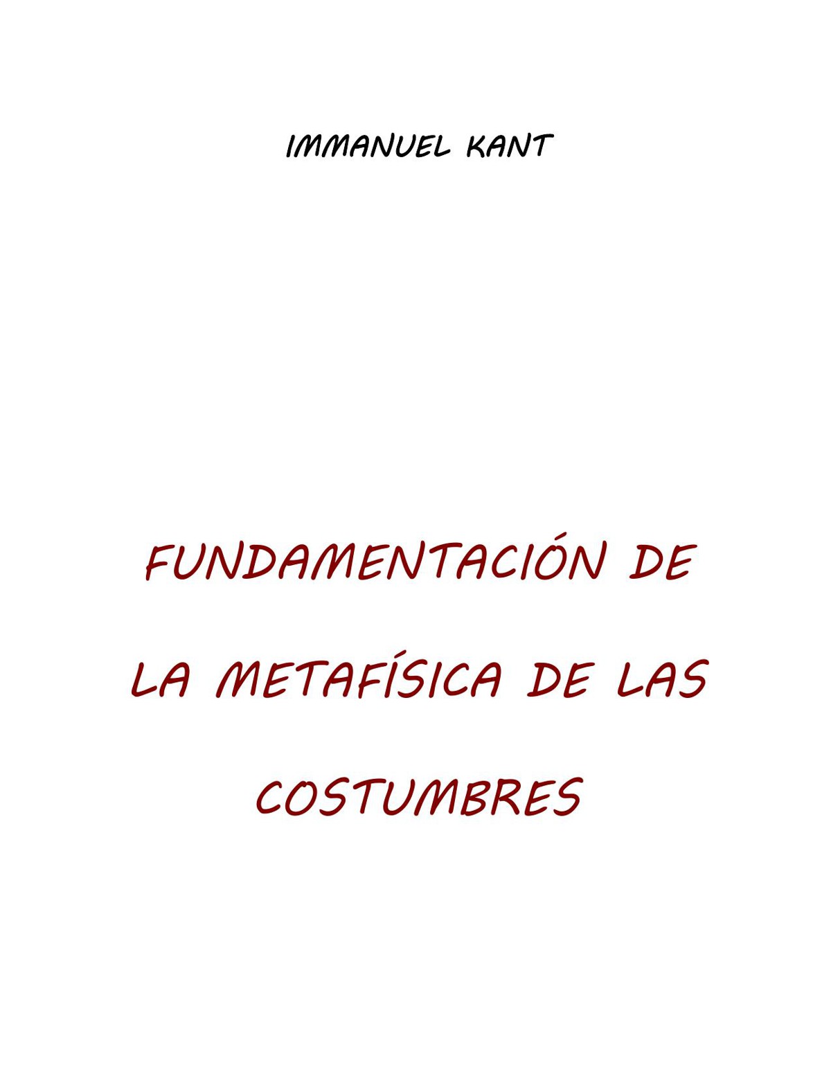 Fundamentación de la metafísica de las costumbres